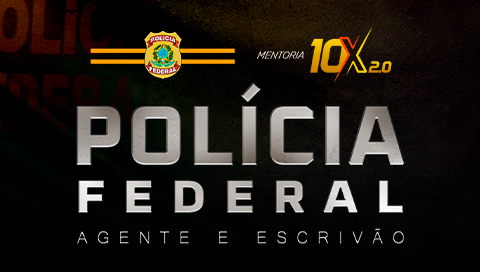 Mentoria X Pol Cia Federal Sou Concurseiro E Vou Passar