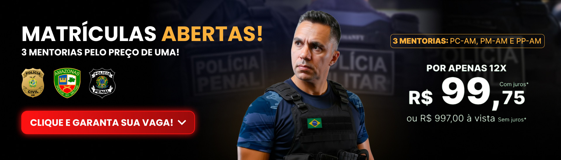 POLICIAS AM - MATRICULAS ABERTAS