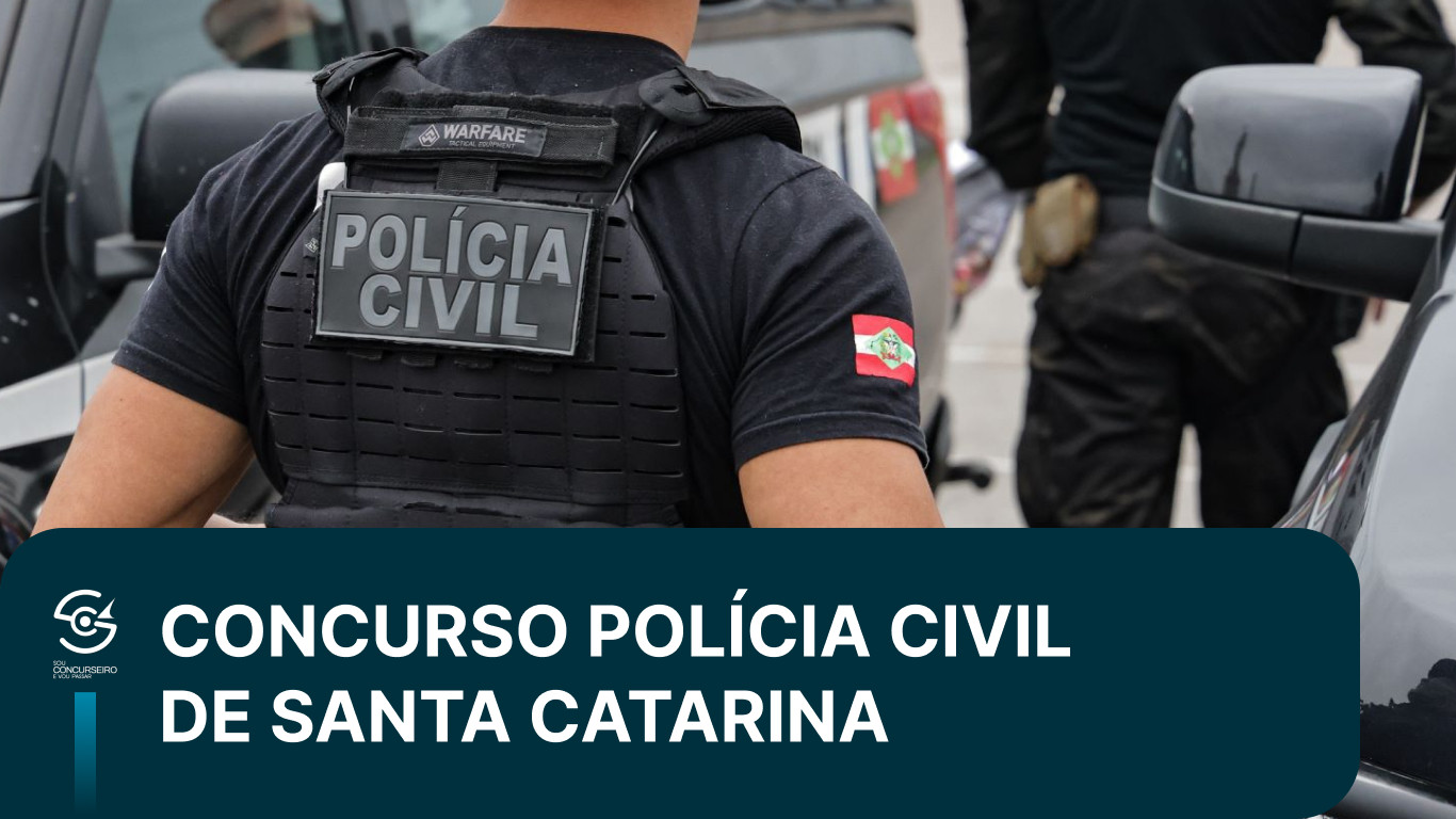 Concurso PC SC: edital, vagas, salários e o que estudar